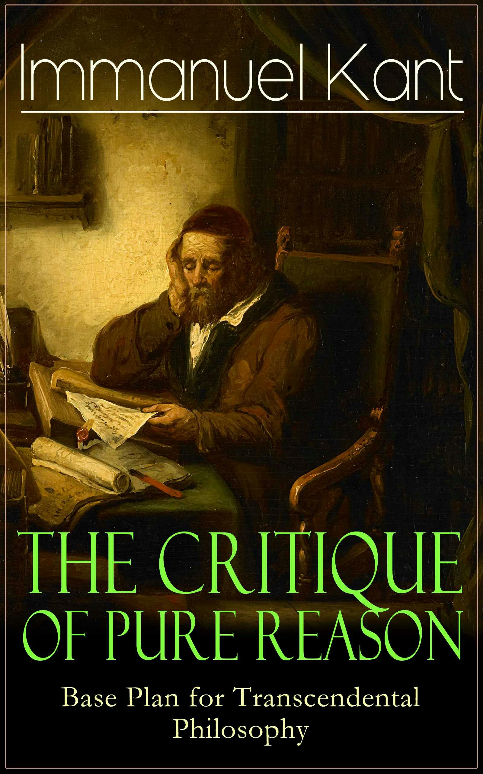 Critique of Pure Reason, I. Kant